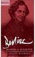 Berlioz: Romeo et Juliette