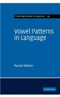 Vowel Patterns in Language