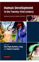 Human Development in the Twenty-First Century