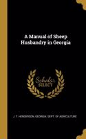 Manual of Sheep Husbandry in Georgia