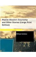 Phelim Otoole S Courtship and Other Stories