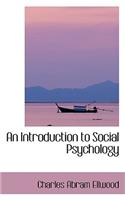 An Introduction to Social Psychology: (English)