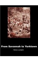 From Savannah to Yorktown