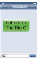 Letters To The Big C