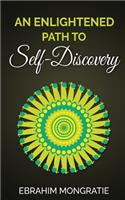 An Enlightened path to self-discovery