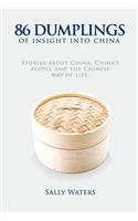 86 Dumplings of Insight into China