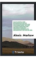 Wachstum Der Bevolkerung Und Die Entwicklung Der Aus-Und Einwanderungen, AB-Und Zuzuge in Preussen Und Preussens Einzelnen Provinzen, Bezirken Und Kreisgruppen Von 1824 Bis 1885