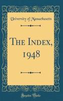 The Index, 1948 (Classic Reprint)