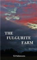 Fulgurite Farm