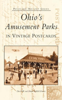 Ohio's Amusement Parks in Vintage Postcards
