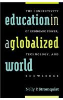 Education in a Globalized World