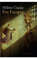 Eve Escapes