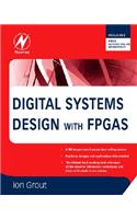 Digital Systems Design with FPGAs and Cplds
