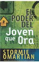 El Poder del Joven Que Ora