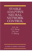 Stable Adaptive Neural Network Control