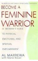 The Feminine Warrior