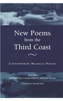 New Poems from the Third Coast