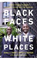 Black Faces in White Places