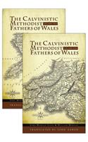 Calvinistic Methodist Fathers of Wales: 2 Volume Set