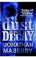 Dust & Decay