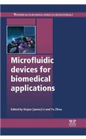 Microfluidic Devices for Biomedical Applications