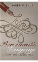 Bureaucratic Language in Government and Business