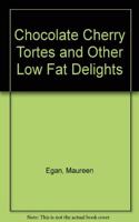 Chocolate Cherry Tortes and Other Low Fat Delights
