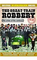 The Great Train Robbery 50th Anniversary:1963-2013