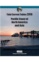 Tidal Current Tables 2016: Pacific Current Tables