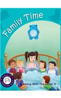 Family Time working with the letter N