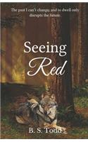 Seeing Red