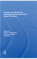 Taxation And Economic Development Among Pacific Asian Countries