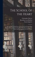 School of the Heart