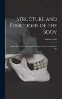 Structure and Functions of the Body