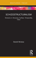 Schizostructuralism