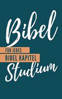 Bibel Studium Für jedes Bibel Kapitel