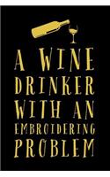 Wine Drinker With A