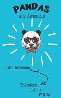 Pandas Are Awesome I Am Awesome Therefore I Am a Panda