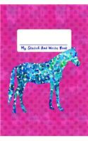 My Sketch and Write Book