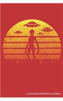 A UFO Alien Conspiracy Journal: Retro Blank Lined Journal