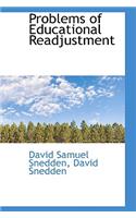 Problems of Educational Readjustment: (English)