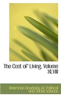 The Cost of Living, Volume XLVIII