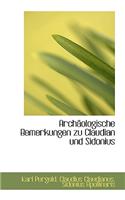 Archaologische Bemerkungen Zu Claudian Und Sidonius