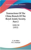 Transactions of the China Branch of the Royal Asiatic Society, Part 2