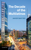 Decade of the Multilatinas