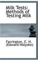 Milk Tests