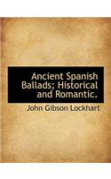 Ancient Spanish Ballads; Historical and Romantic.