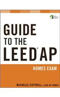 Guide to the LEED AP Homes Exam
