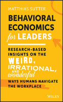 Behavioral Economics for Leaders