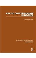 Celtic Craftsmanship in Bronze